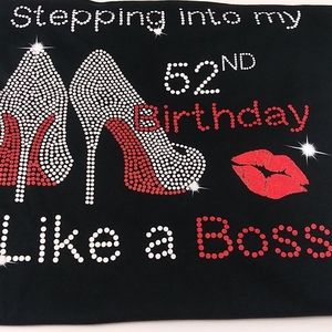 52nd Birthday  Like A Boss Tee